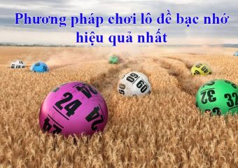 Lô đề bạc nhớ theo đầu câm đít câm